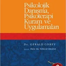 Psikolojik Danışma, Psikoterapi Kuram ve Uygulamaları - Gerald Corey
