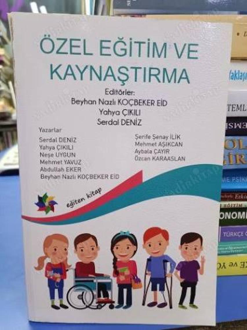 - Özel Eğitim ve Kaynaştırma