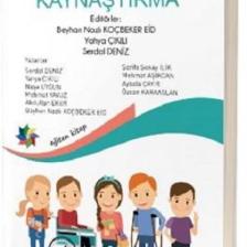 - Özel Eğitim ve Kaynaştırma