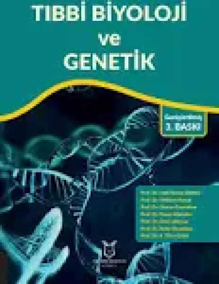 Tıbbi Biyoloji ve Genetik