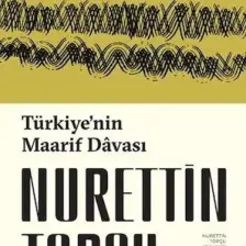 Türkiye’nin Maarif Davası - Nurettin Topçu