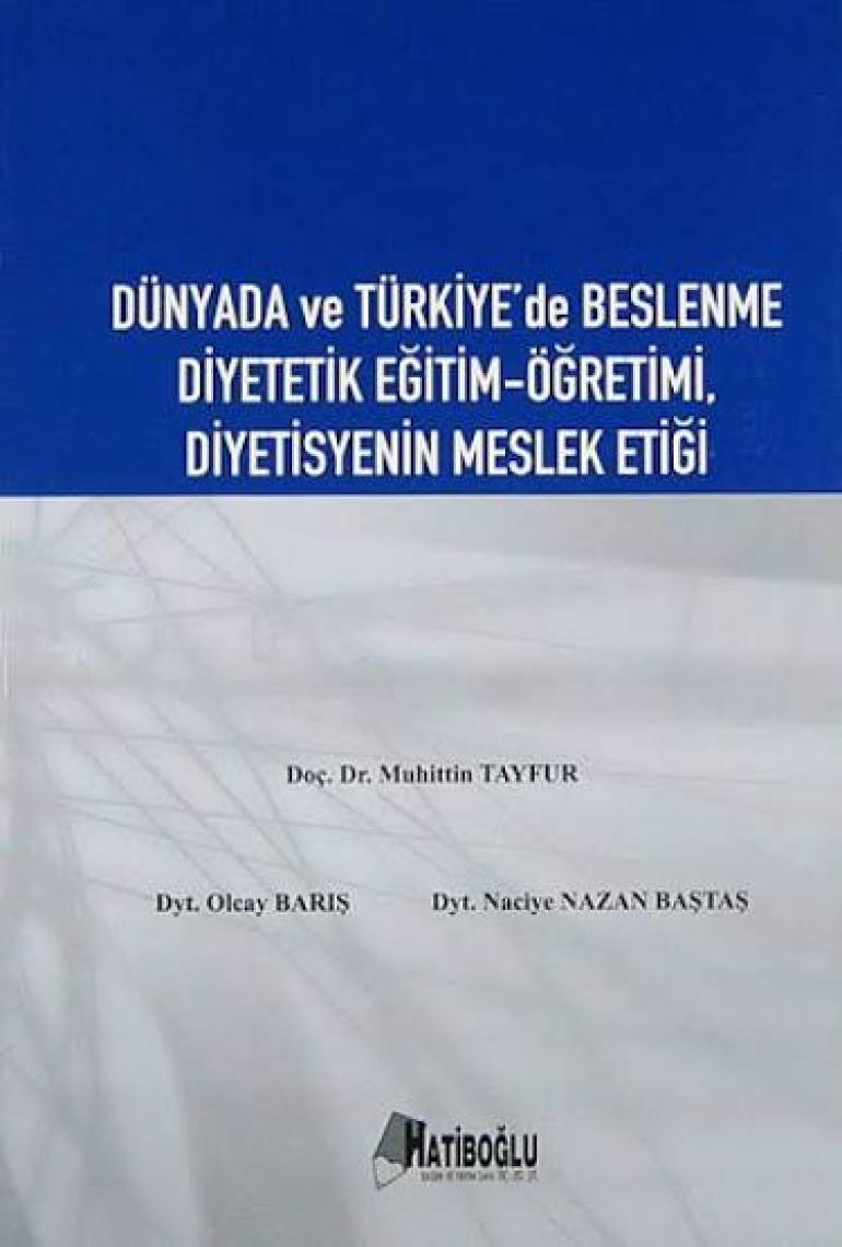 Diyetisyenlik Eğitimi ve Meslek Etiği