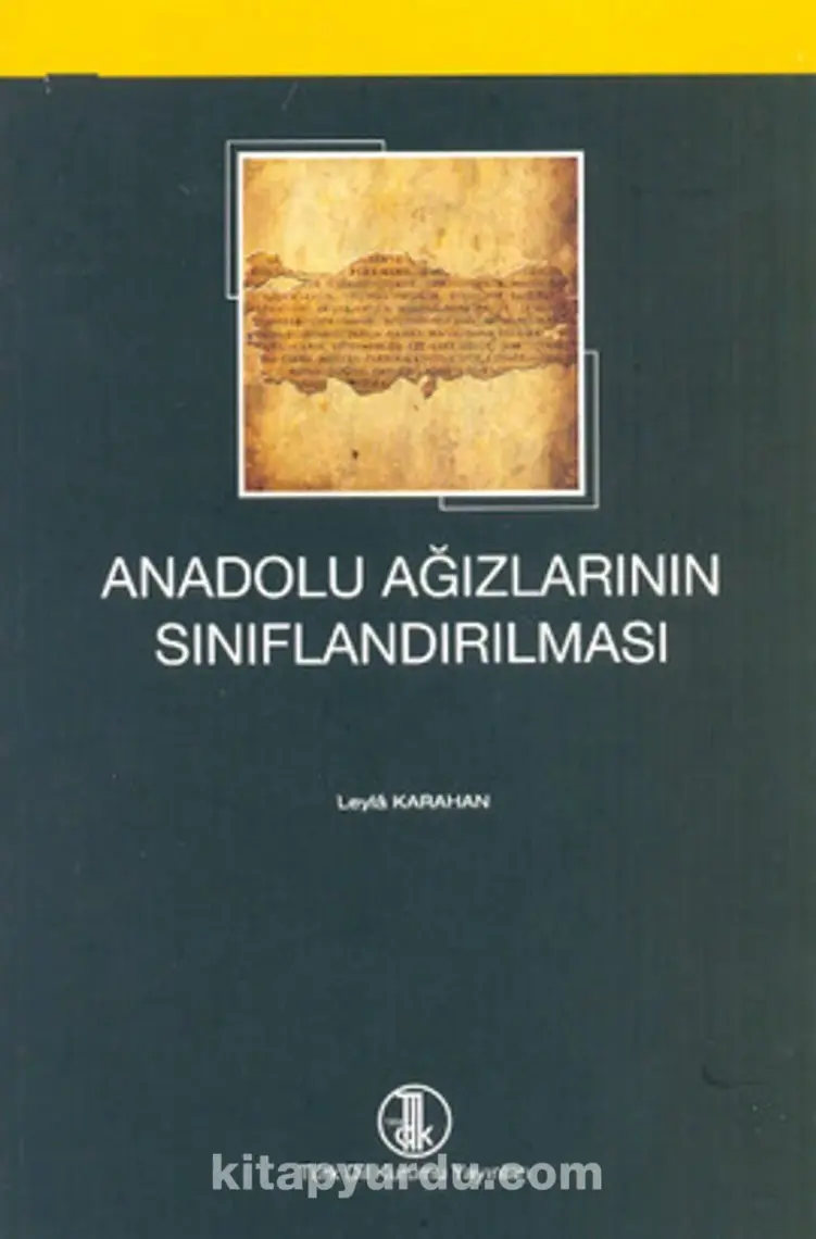 Anadolu Ağızlarının Sınıflandırılması