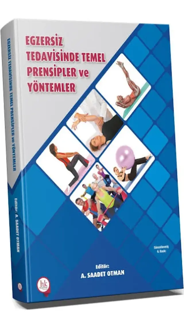 Egzersiz Tedavisinde Temel Prensipler ve Yöntemler