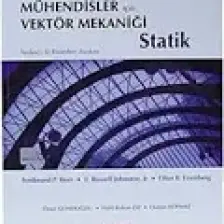 Mühendisler İçin Vektör Mekaniği: Statik - E. Russekk Johnston Jr
