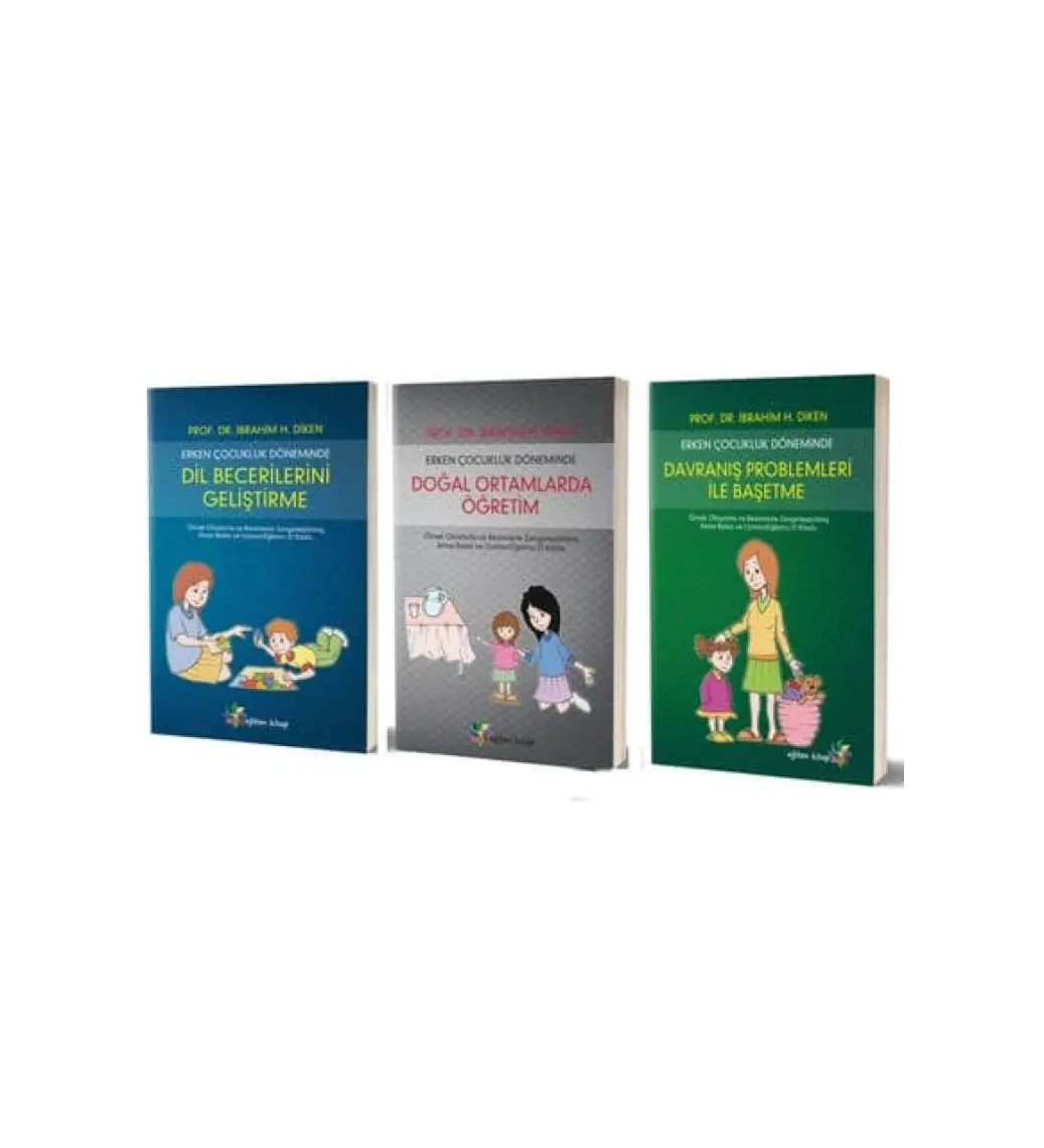 Erken Çocukluk Dönemi Seti 3 Kitap Takım - Ibrahim H. Diken