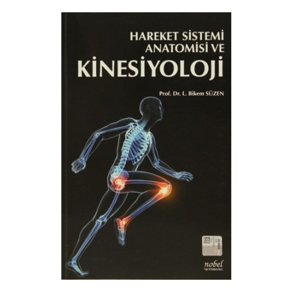 Hareket Sistemi Anatomisi ve Kinesiyoloji - Bikem Süzen
