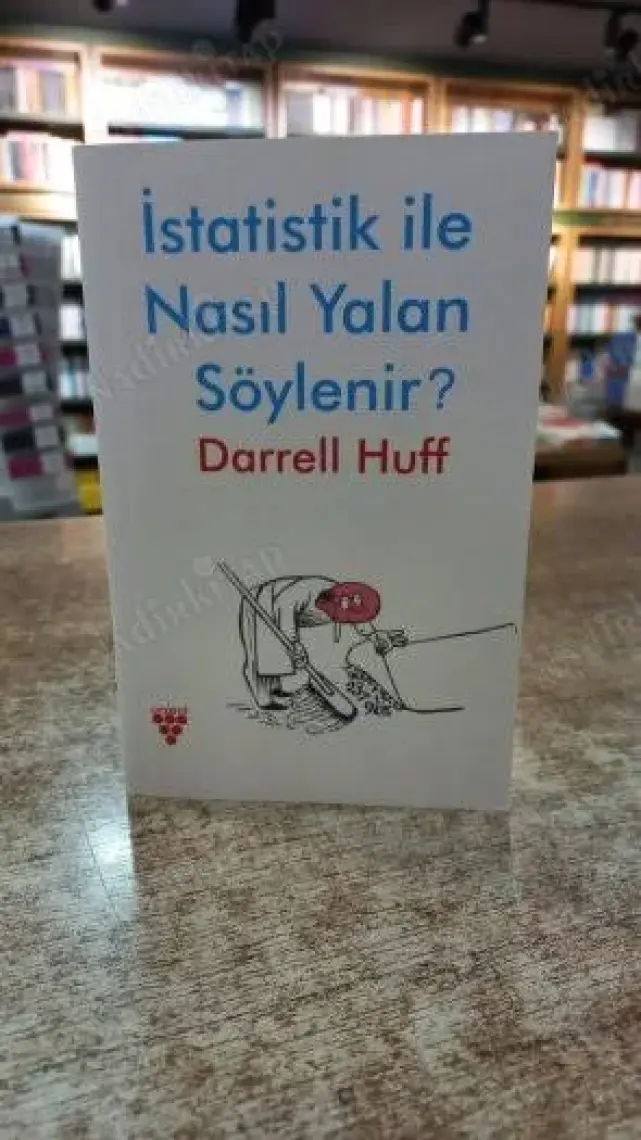 İstatistik ile Nasıl Yalan Söylenir?