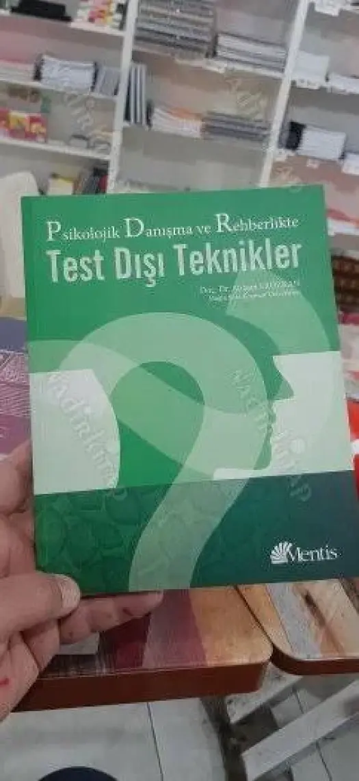 Psikolojik Danışma Ve Rehberlikte Test Dışı Teknikler - Atılgan Erözkan