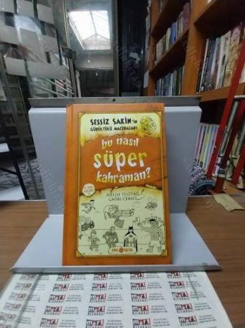 Sessiz Sakin’in Gürültülü Maceraları 6 - Bu Nasıl Süper Kahraman? - Karton Kapak