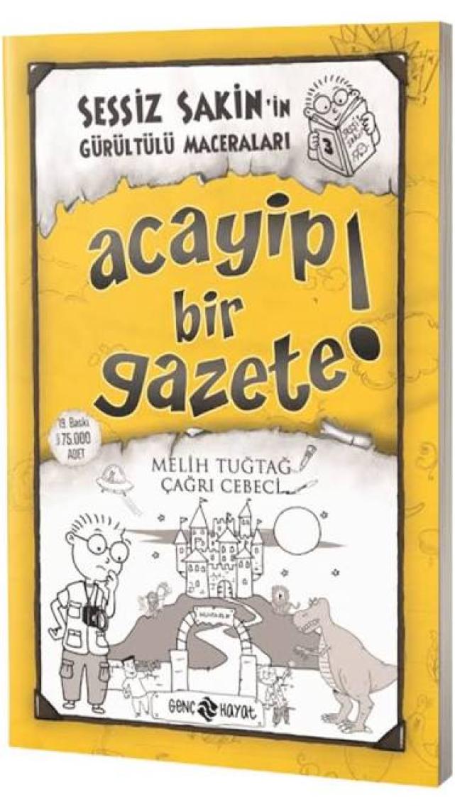 Acayip Bir Gazete! - Sessiz Sakin’in Gürültülü Maceraları 3 - Karton Kapak