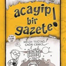 Acayip Bir Gazete! - Sessiz Sakin’in Gürültülü Maceraları 3 - Karton Kapak