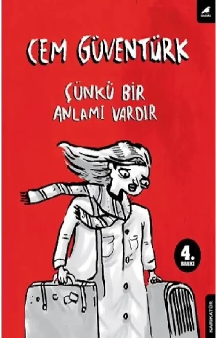 Çünkü Bir Anlamı Vardır - Cem Güventürk
