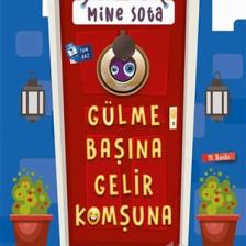 Gülme Başına Gelir Komşuna - Mine Sota
