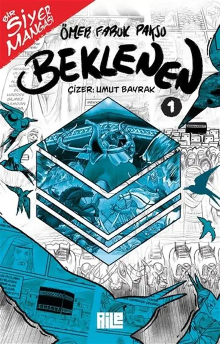 Bir Siyer Mangası Beklenen 1 - Ömer Faruk Paksu