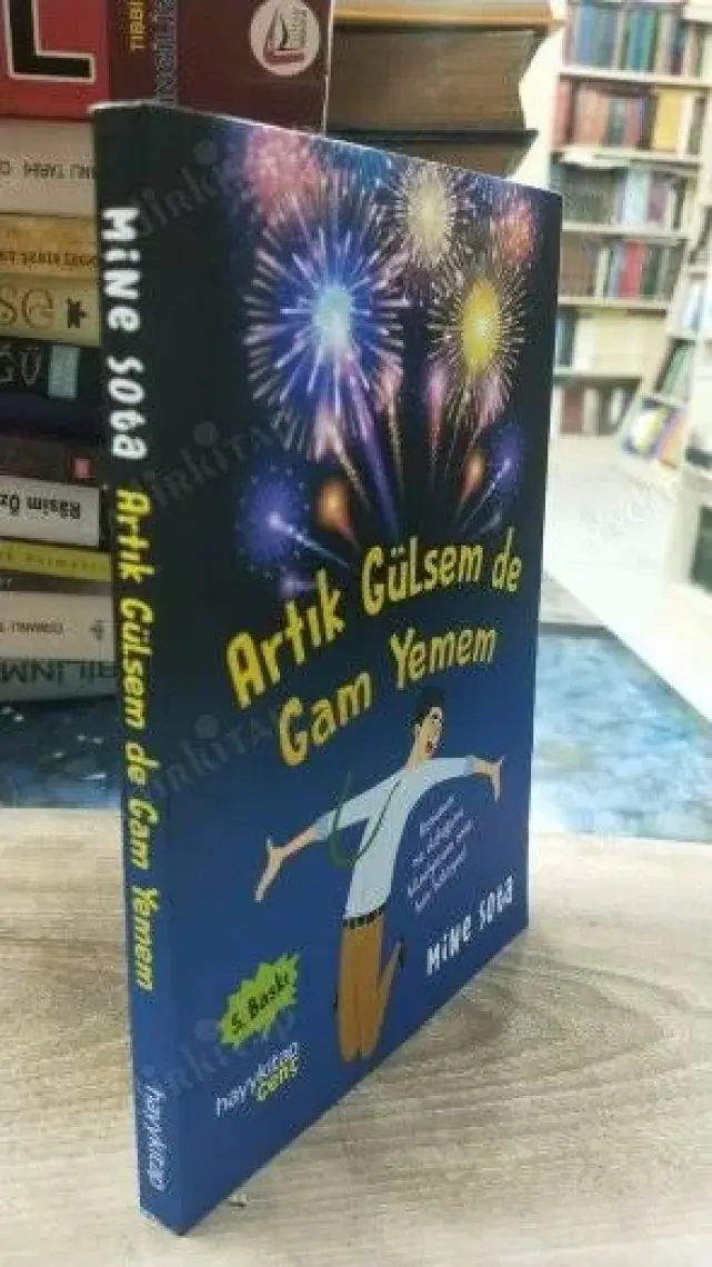 Artık Gülsem de Gam Yemem - Mine Sota