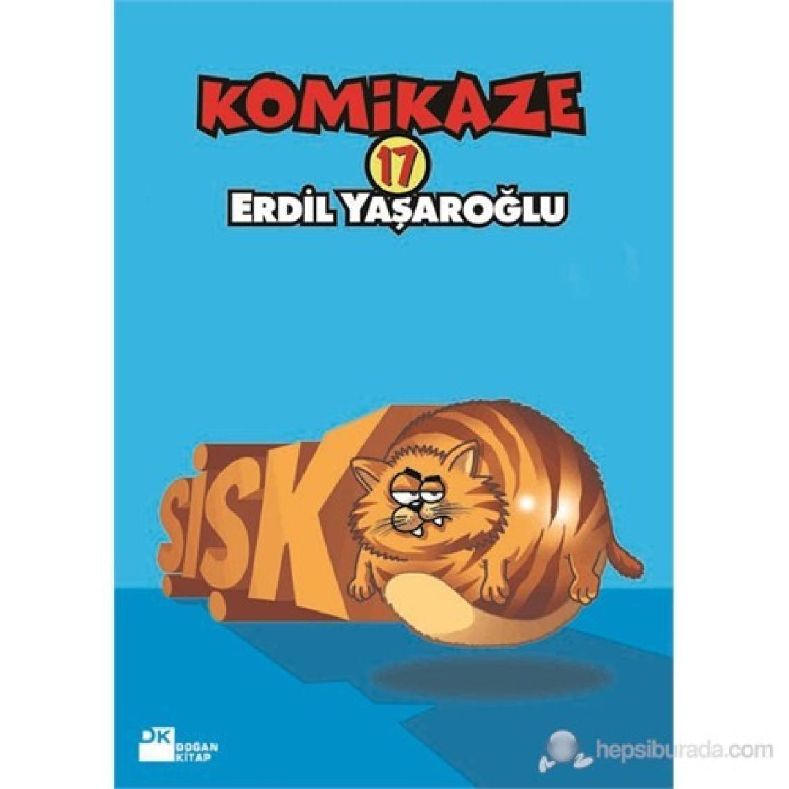 Komikaze 17: Şişko - Erdil Yaşaroğlu