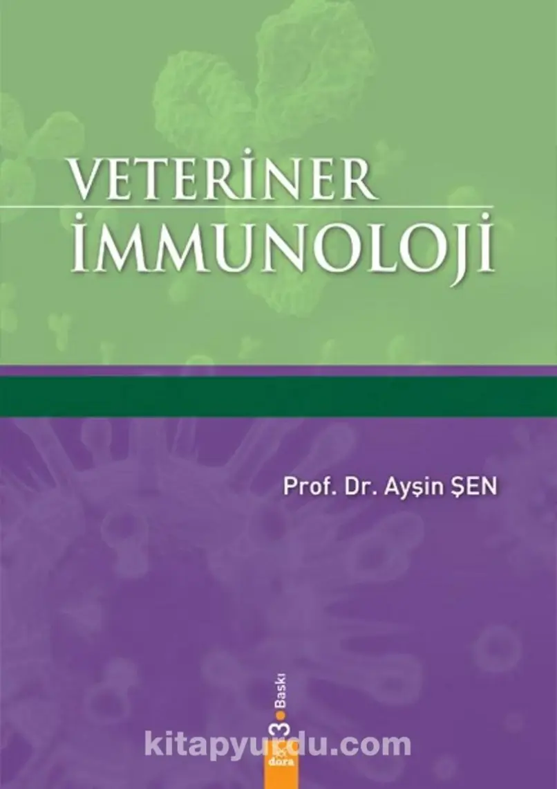 Veteriner Immünoloji - Ayşin Şen