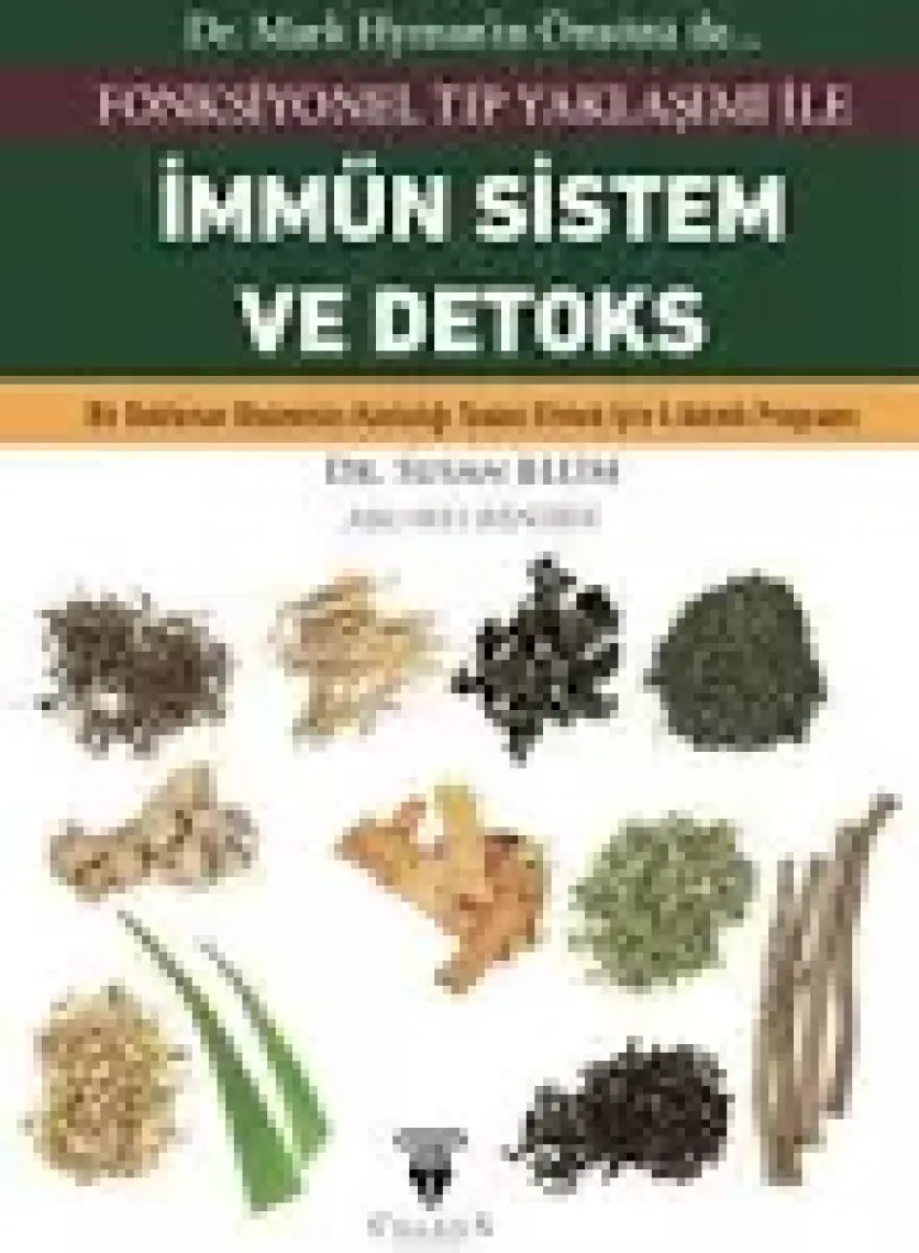 Fonksiyonel Tıp Yaklaşımı Ile Immün Sistem ve Detoks - Mark Hyman