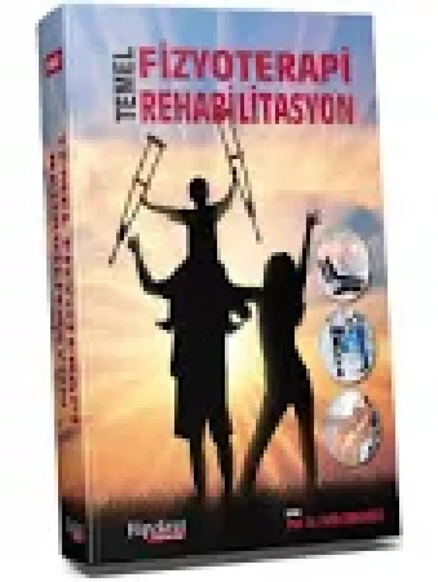 Temel Fizyoterapi Rehabilitasyon - Fatih Erbahçeci