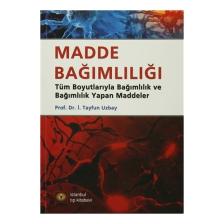 Madde Bağımlılığı - Tayfun Uzbay