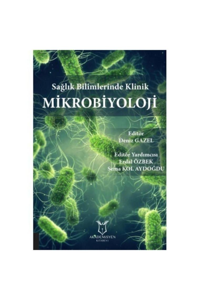 Sağlık Bilimlerinde Klinik Mikrobiyoloji