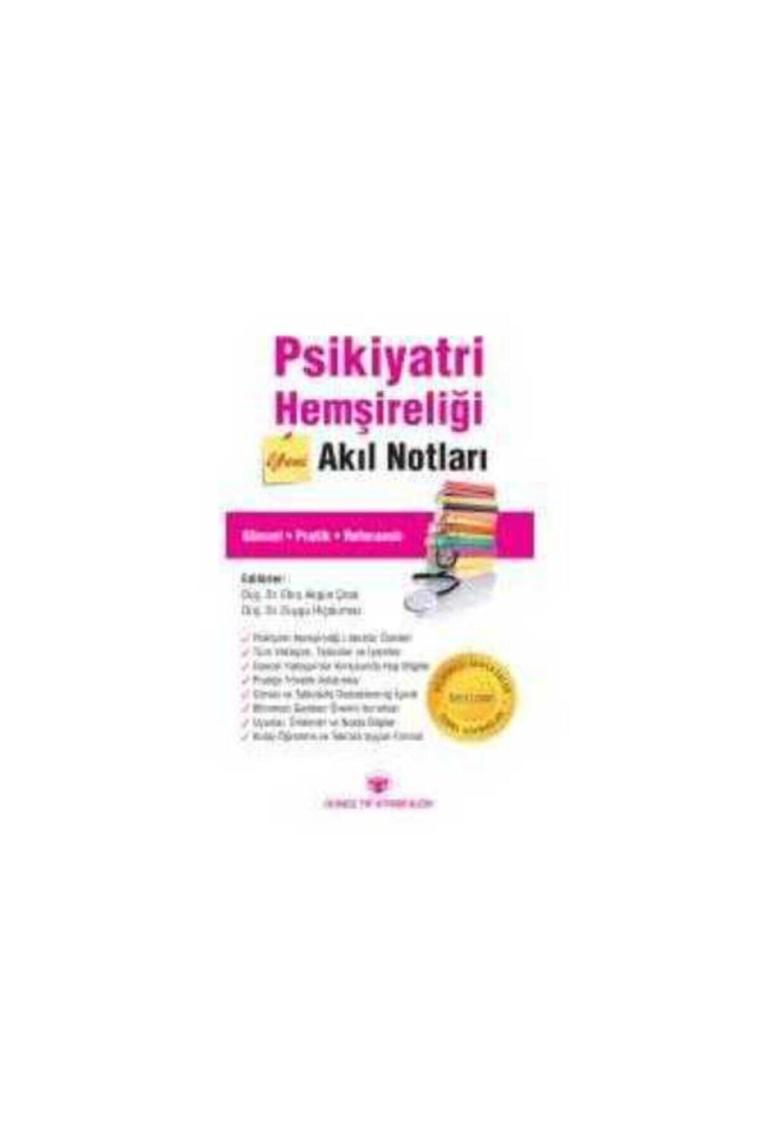 Psikiyatri Hemşireliği Akıl Notları