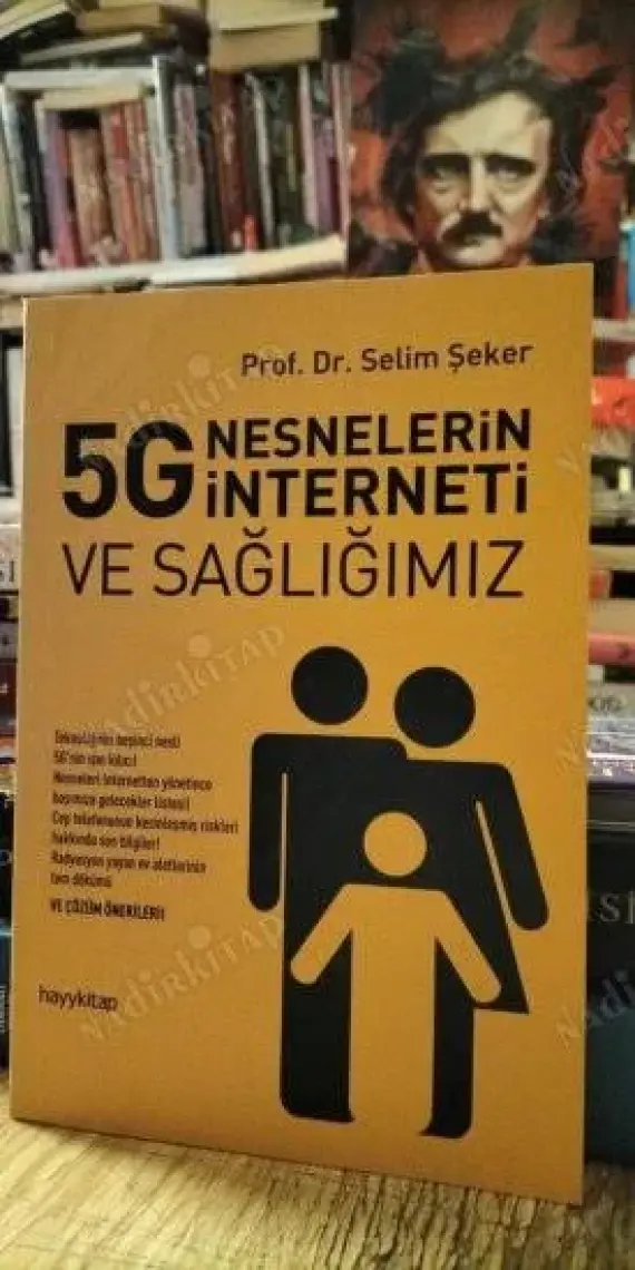 5G Nesnelerin İnterneti Ve Sağlığımız  - Selim Şeker