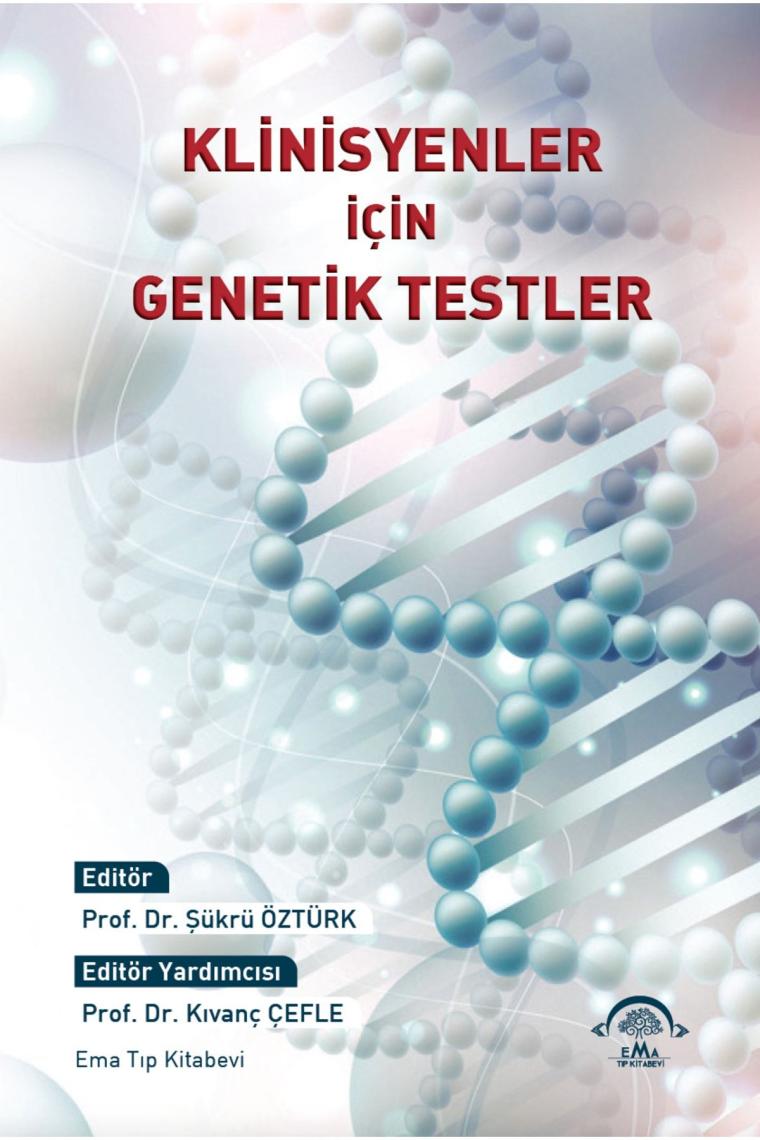 Klinisyenler Için Genetik Testler