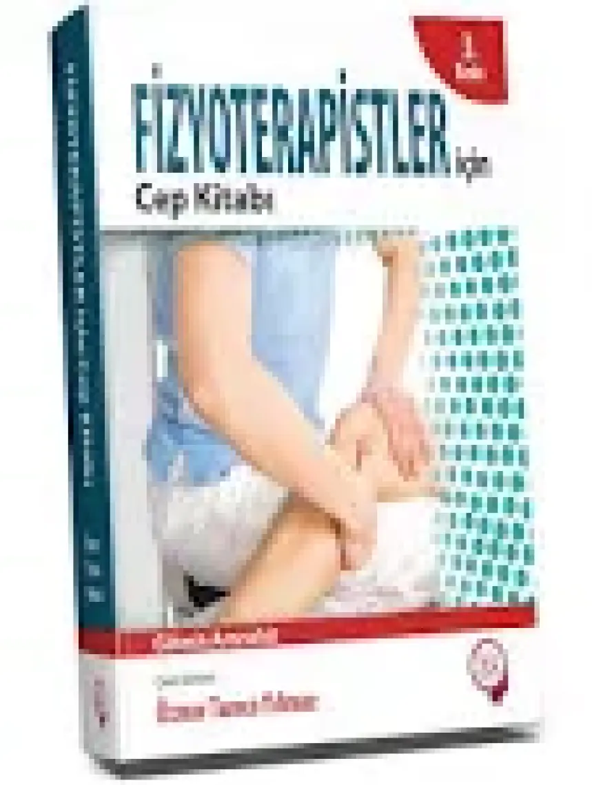 Fizyoterapistler Için Cep Kitabı