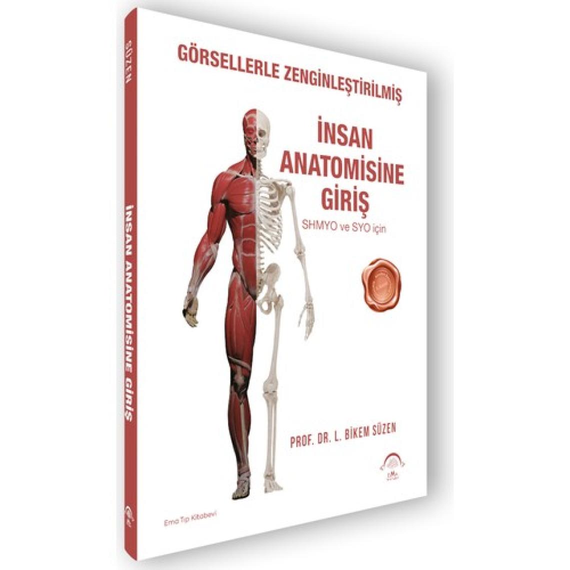 Görsellerle Zenginleştirilmiş İnsan Anatomisine Giriş