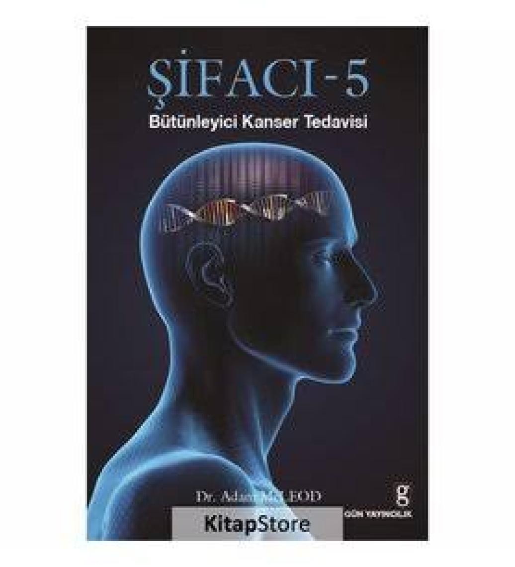 Şifacı 5 (Bütünleyici Kanser Tedavisi) - Adam Mcleod