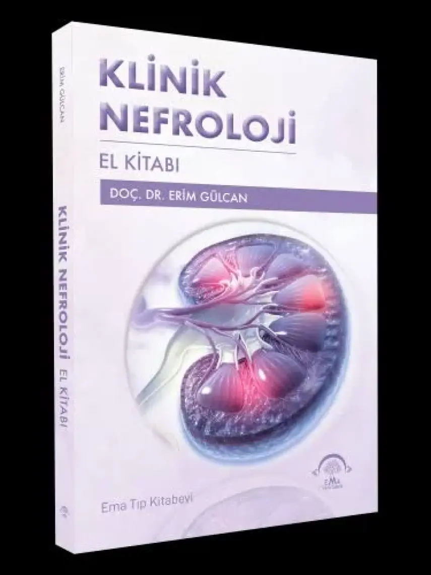 Klinik Nefroloji El Kitabı - Erim Gülcan