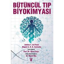 Bütüncül Tıp Biyokimyası - Andrea T. Da Poian