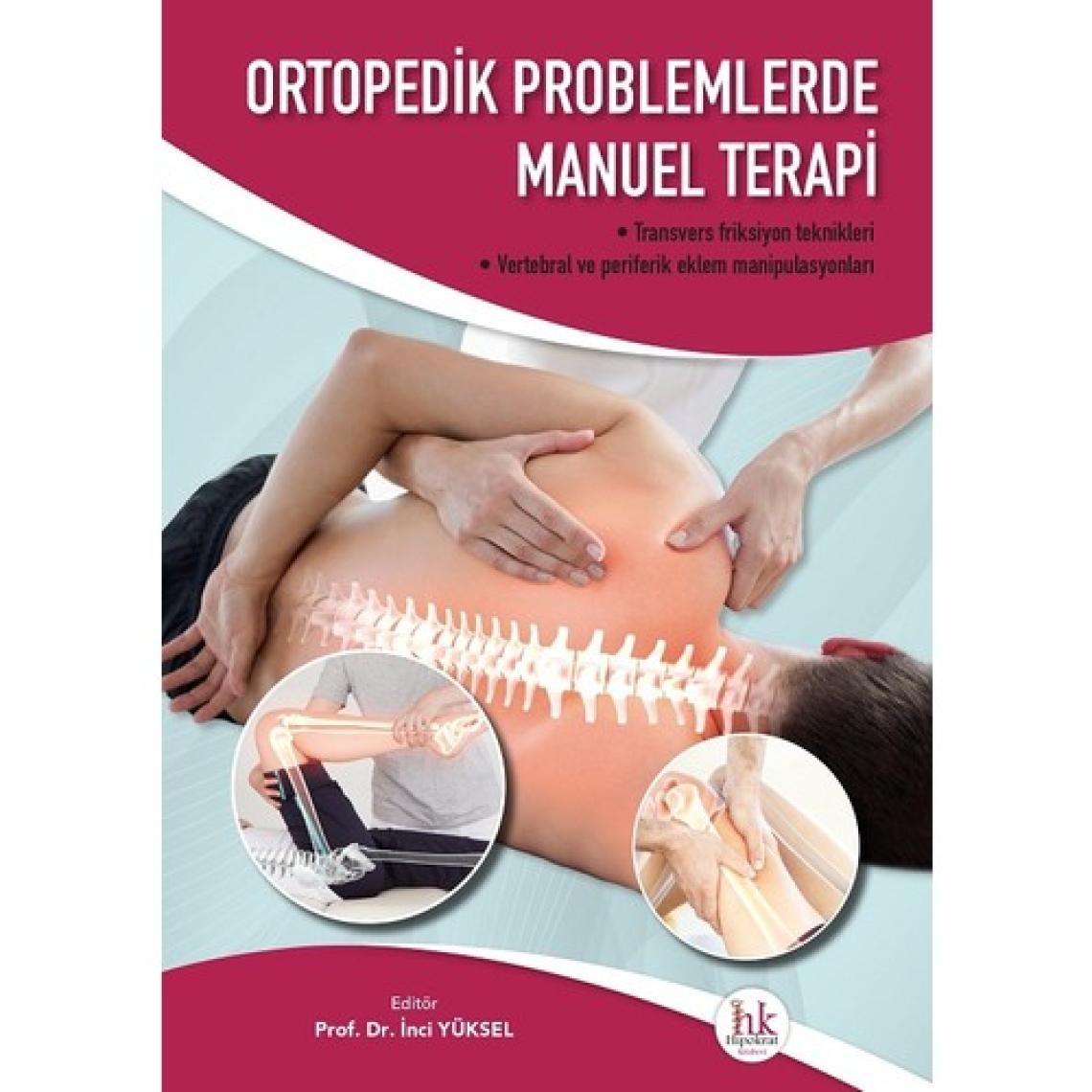 Ortopedik Problemlerde Manuel Terapi - İnci Yüksel