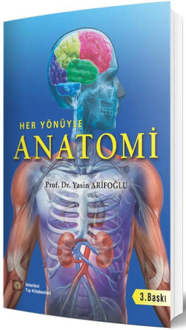 Her Yönüyle Anatomi - Yasin Arifoğlu