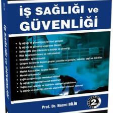 İş Sağlığı ve Güvenliği