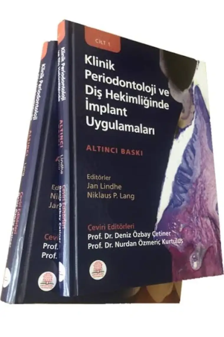 Klinik Periodontoloji ve Diş Hekimliğinde Implant Uygulamaları Cilt 1 - 2