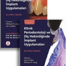 Klinik Periodontoloji ve Diş Hekimliğinde Implant Uygulamaları Cilt 1 - 2