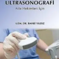Temel Ultrasonografi: Aile Hekimleri İçin