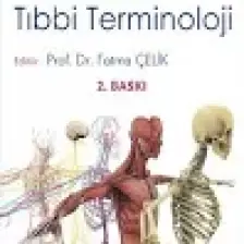Mesleki ve Tıbbi Terminoloji - Fatma Çelik