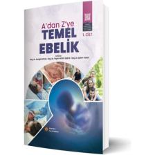 A'dan Z'ye Temel Ebelik Cilt 1