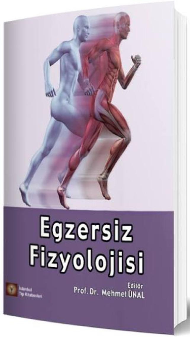 Egzersiz Fizyolojisi - Mehmet Ünal