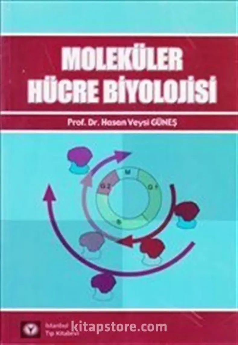Moleküler Hücre Biyolojisi-Hasan Veysi Güneş