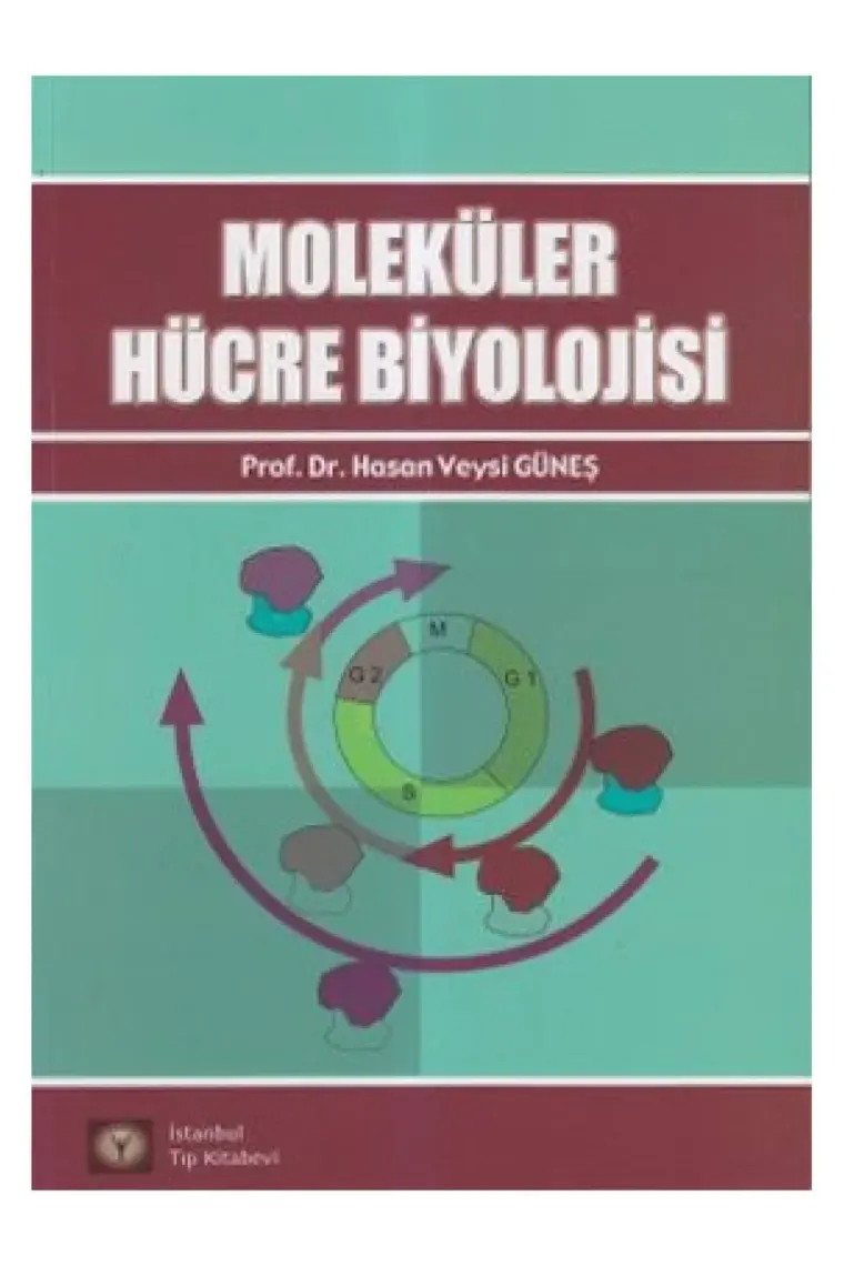 Moleküler Hücre Biyolojisi-Hasan Veysi Güneş