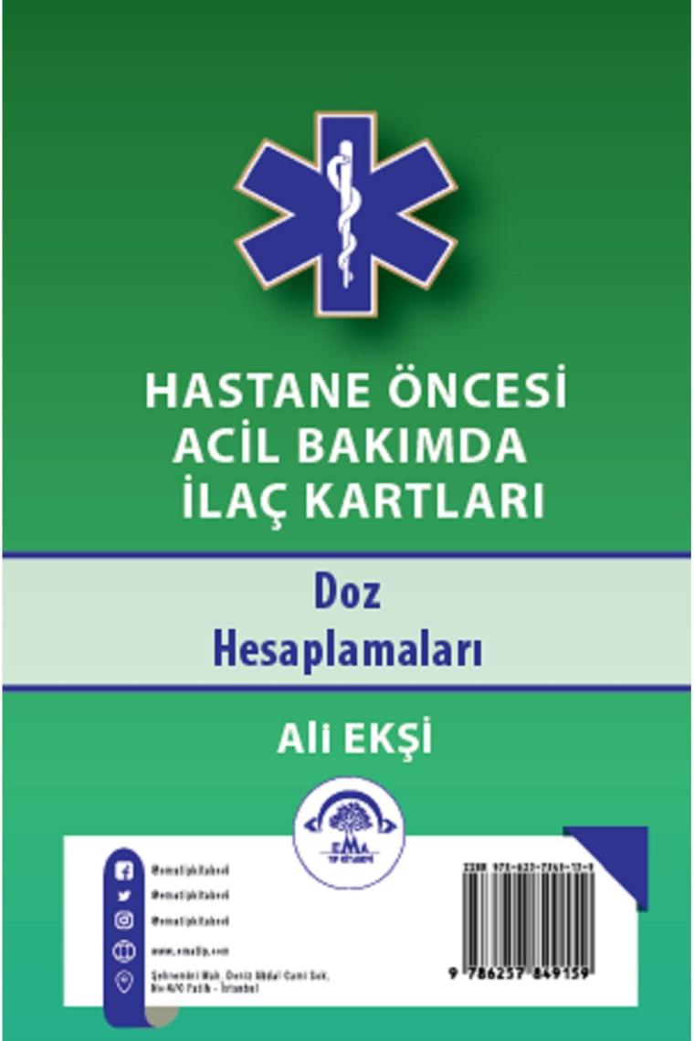 Hastane Öncesi Acil Bakımda İlaç Kartları