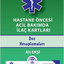 Hastane Öncesi Acil Bakımda İlaç Kartları