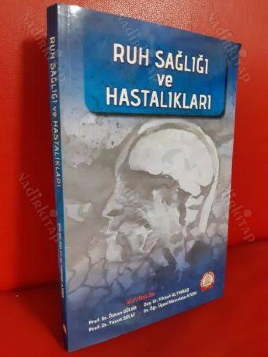 Ruh Sağlığı ve Hastalıkları