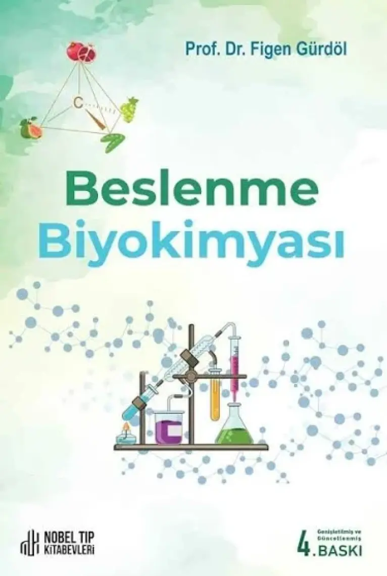 Beslenme Biyokimyası - Figen Gürdöl