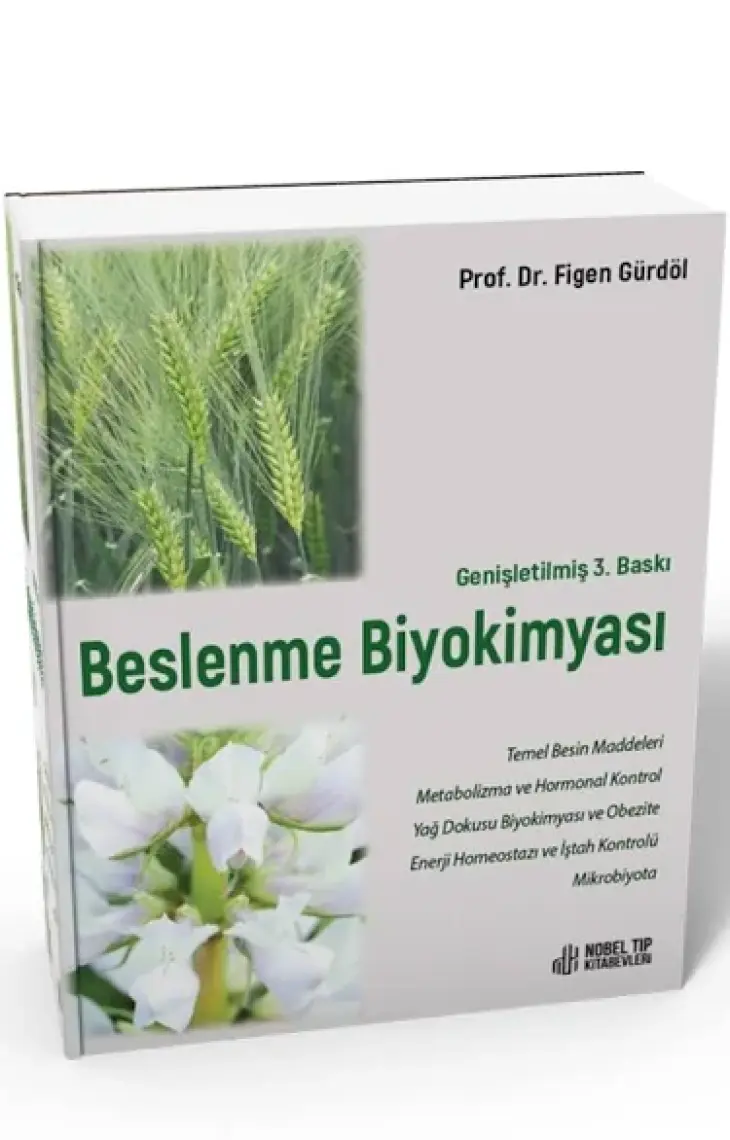 Beslenme Biyokimyası - Figen Gürdöl